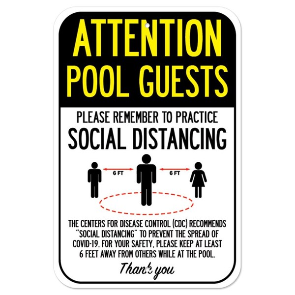 Signmission Public Safety Sign-Pool Guests Practice Social Distancing, Heavy-Gauge, 12" H, A-1218-25370 A-1218-25370 - main